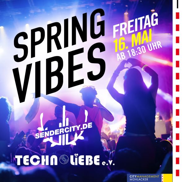 Spring Vibes 16 Mai Techno Hip-Hop